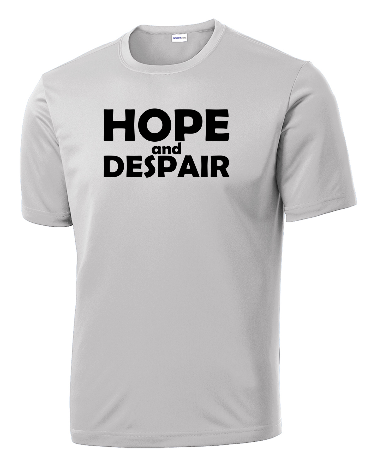 Hope & Despair Performance Tee