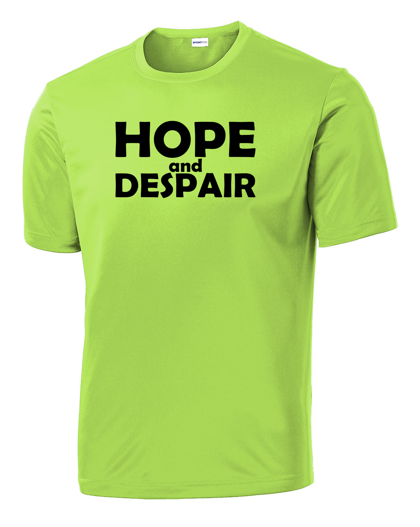 Hope & Despair Performance Tee