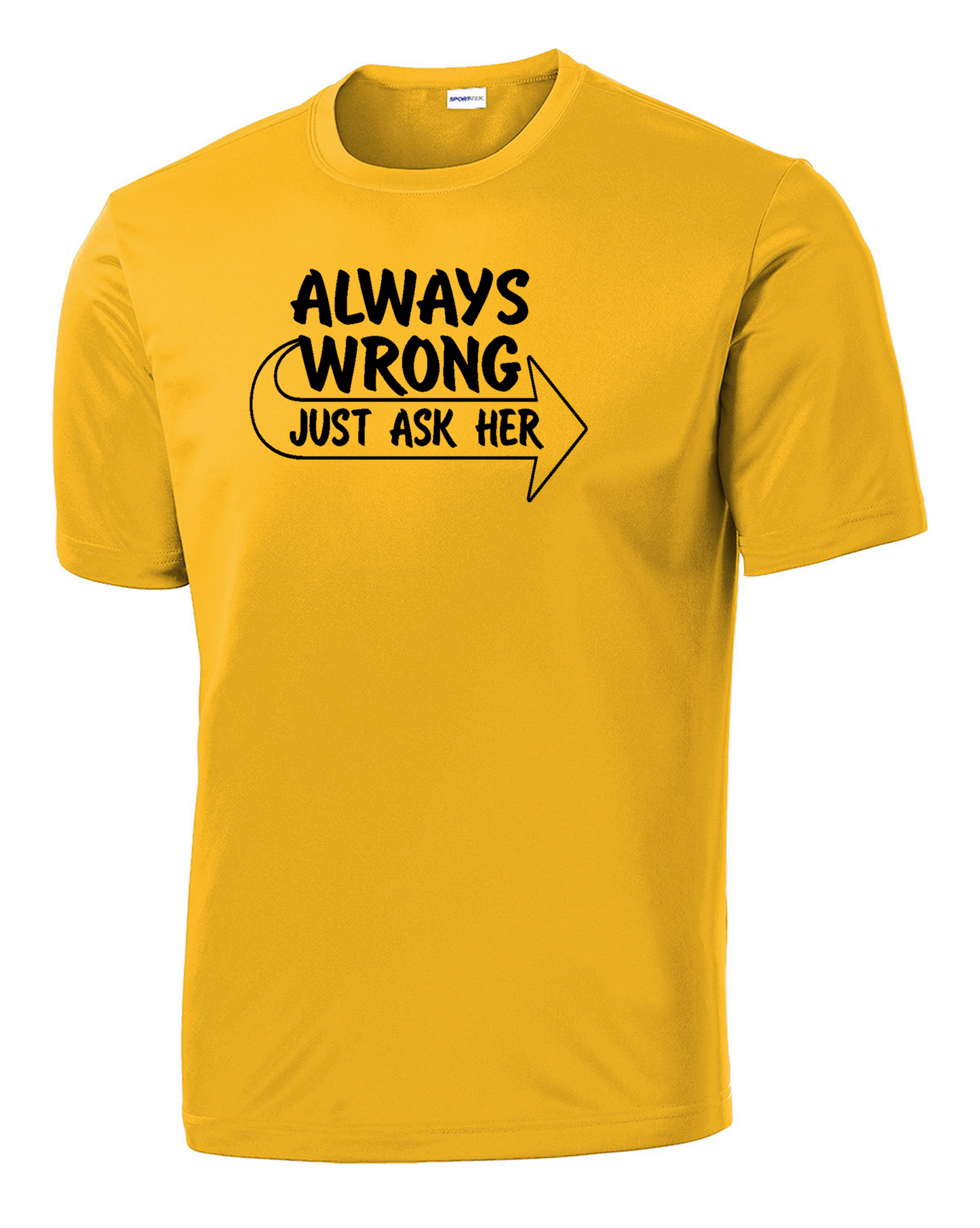 Always Wrong Performance Tee