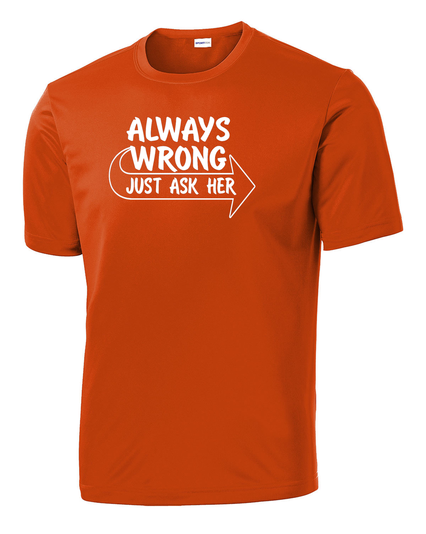 Always Wrong Performance Tee