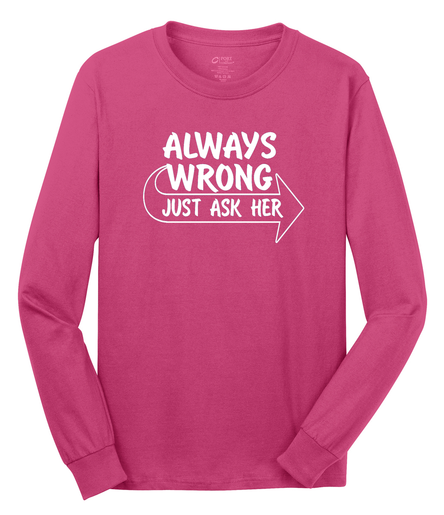 Always Wrong Long Sleeve Cotton Tee