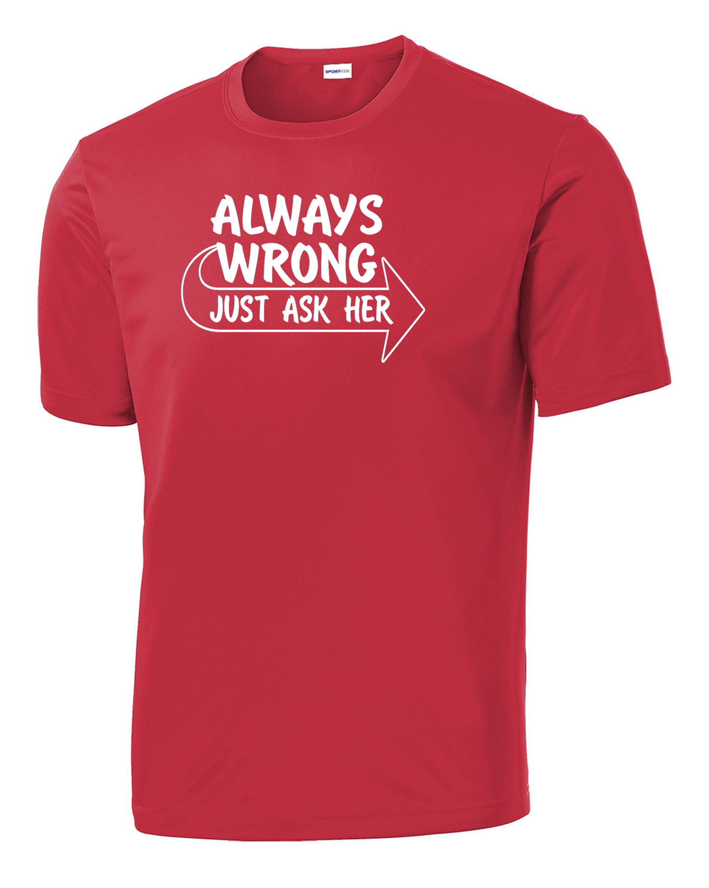 Always Wrong Performance Tee