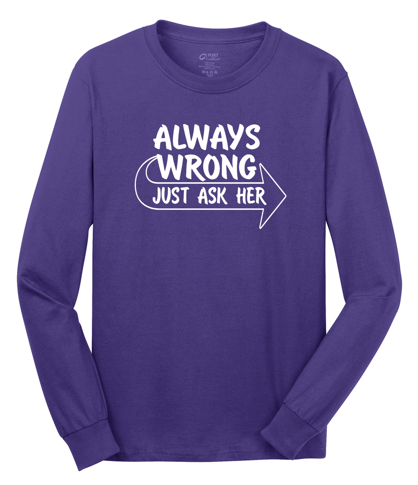 Always Wrong Long Sleeve Cotton Tee