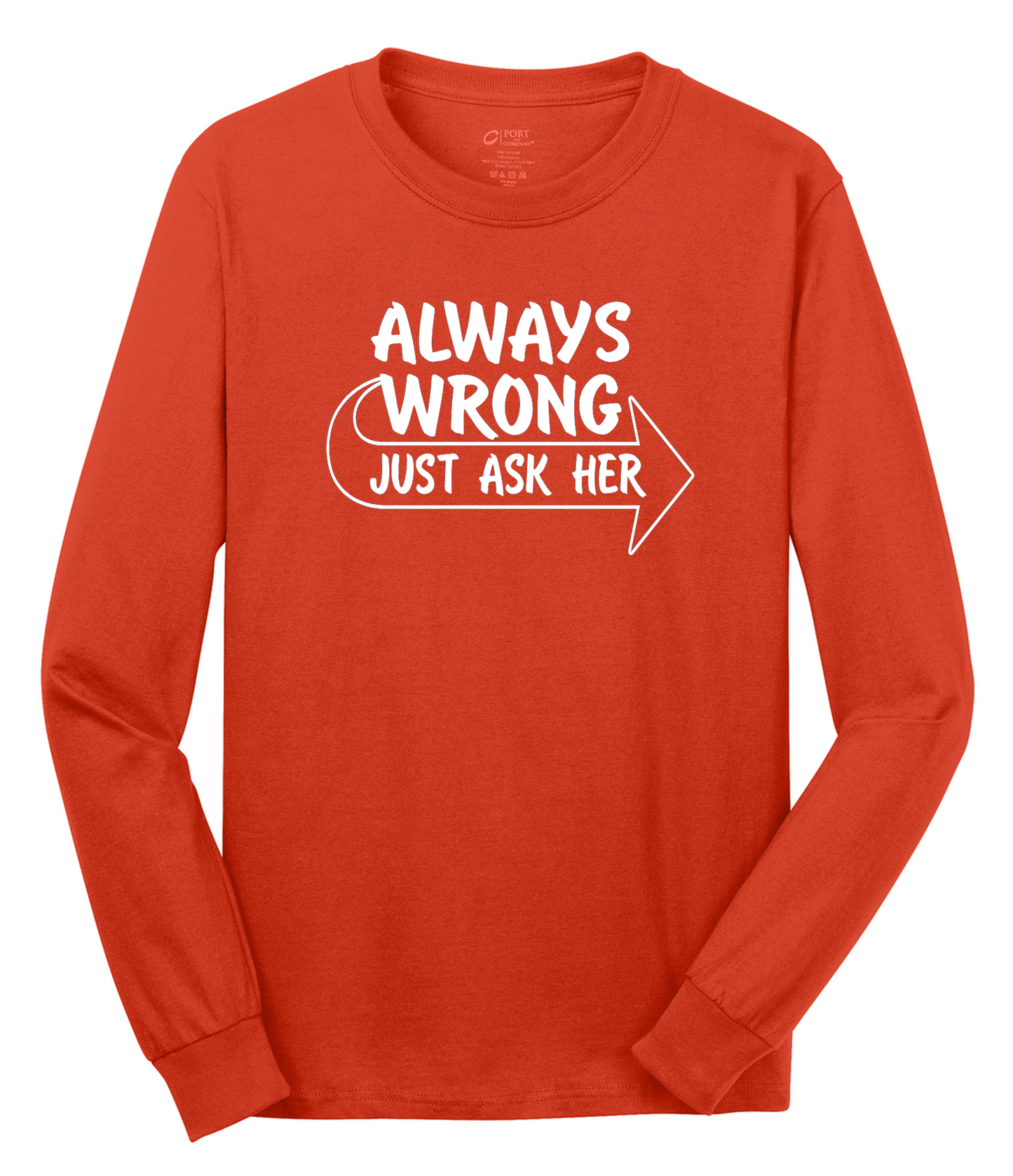 Always Wrong Long Sleeve Cotton Tee