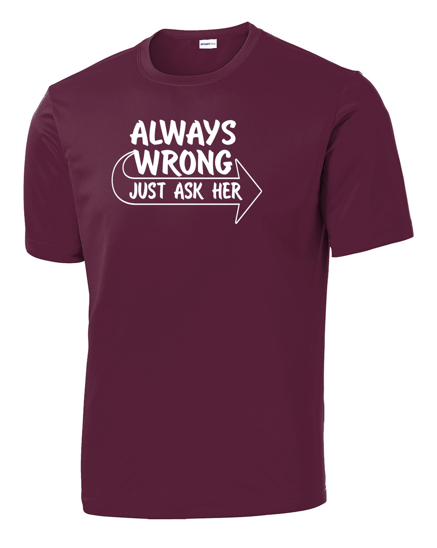 Always Wrong Performance Tee