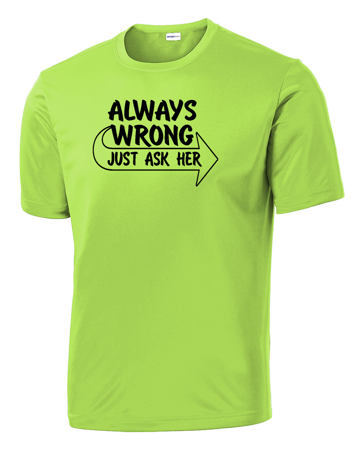 Always Wrong Performance Tee