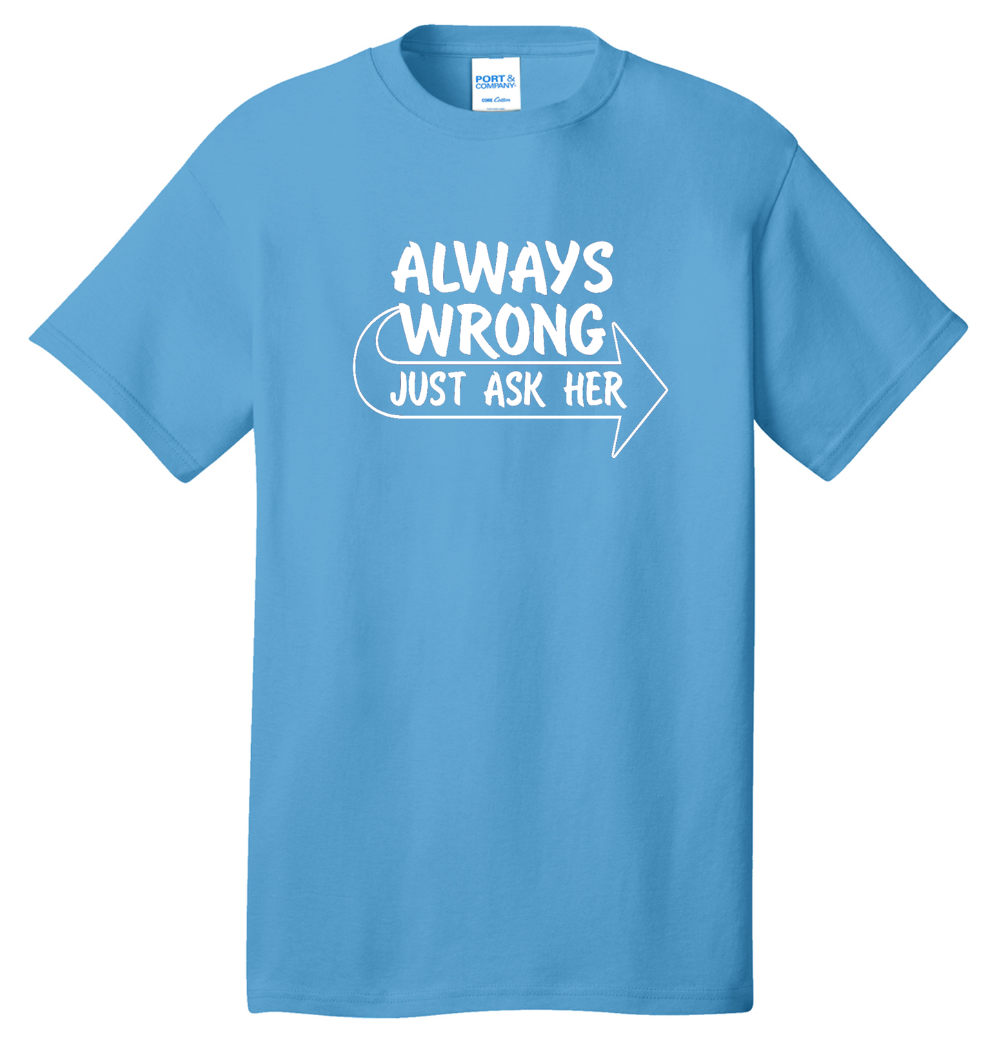 Always Wrong Cotton Tee