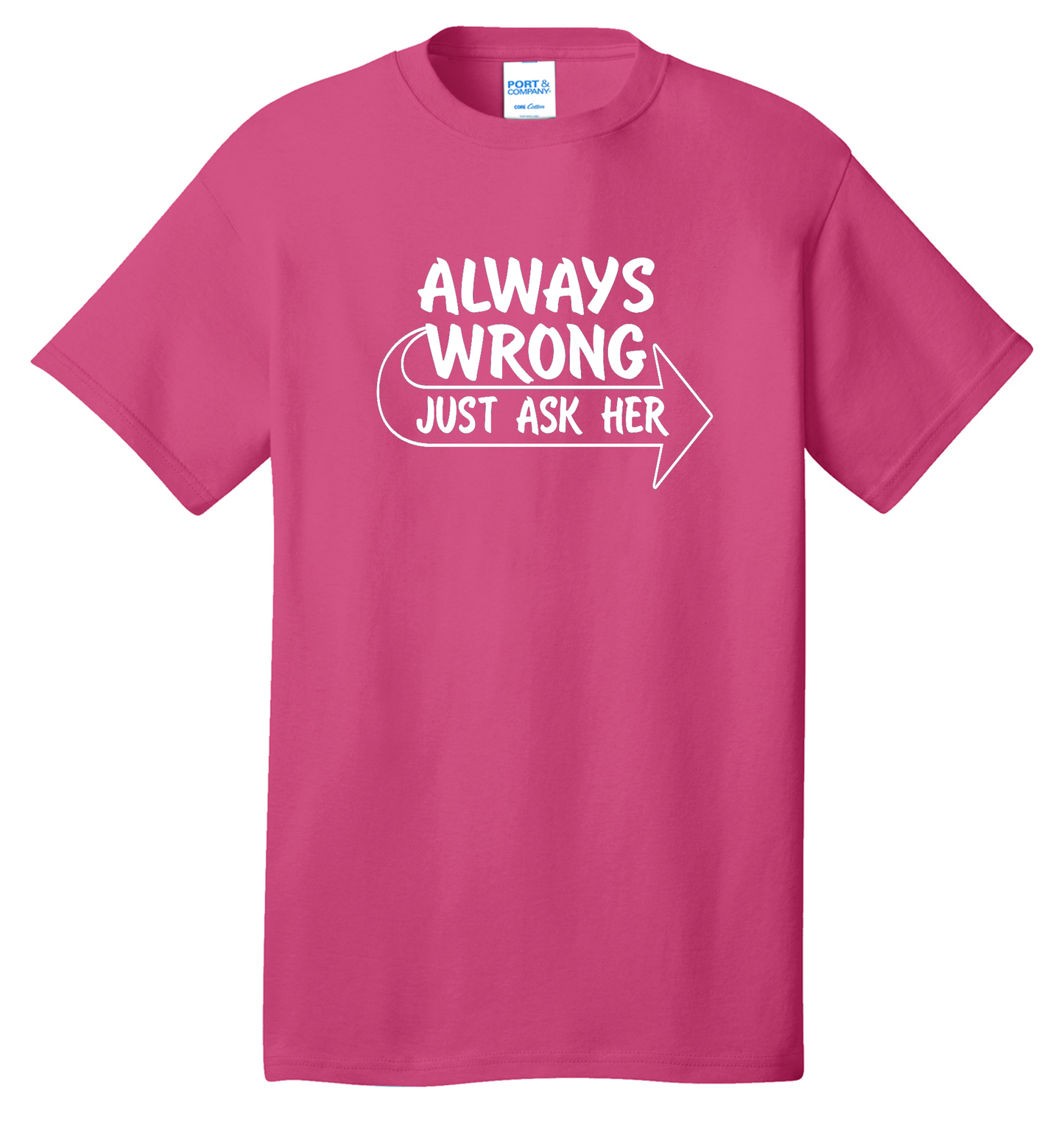 Always Wrong Cotton Tee