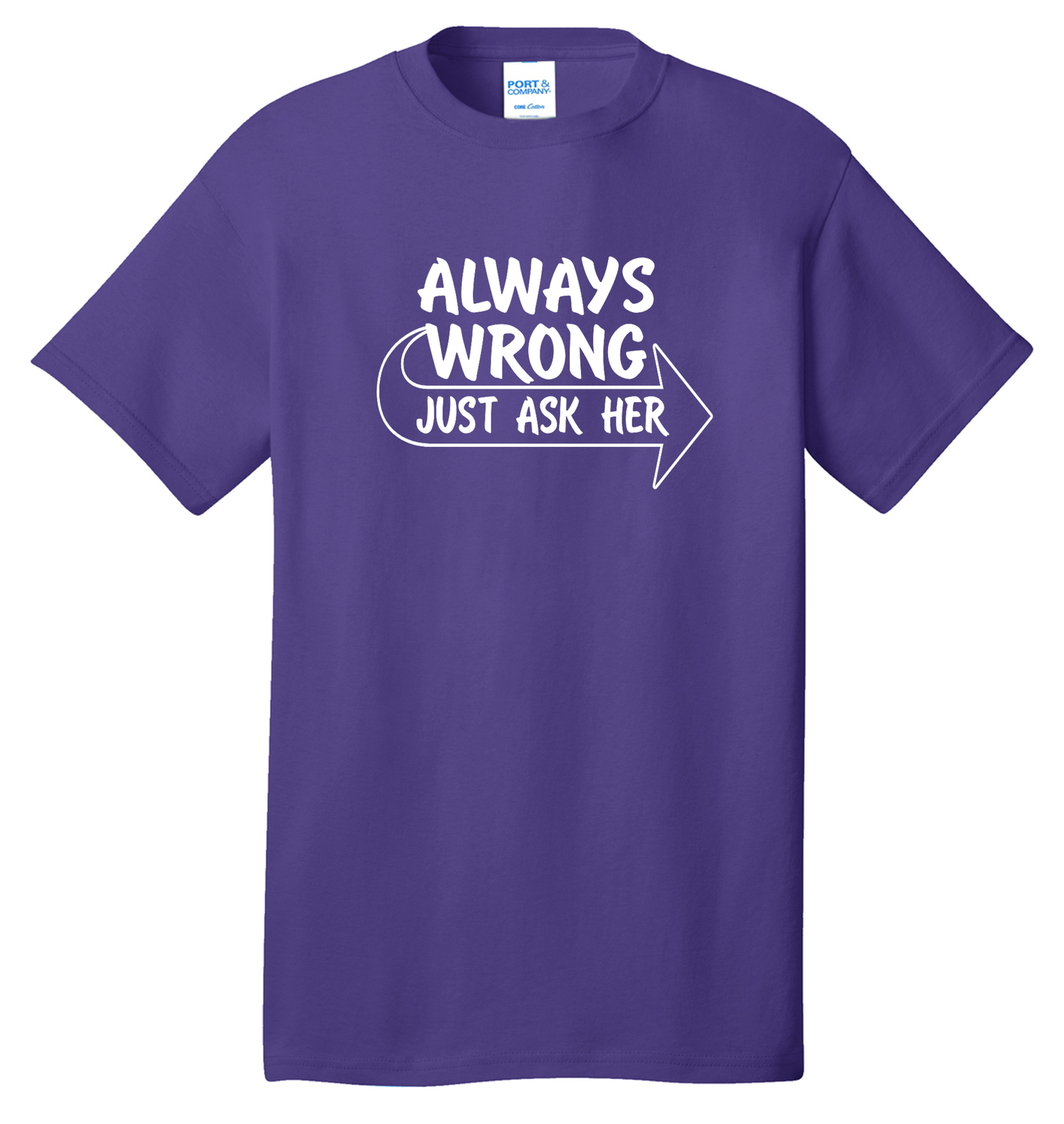 Always Wrong Cotton Tee