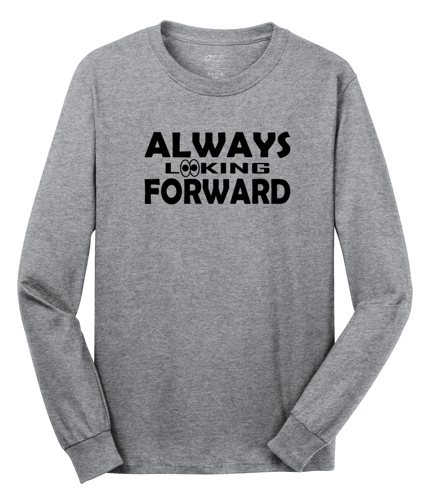 Always Looking Forward Long Sleeve Cotton Tee