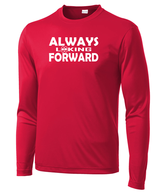 Always Looking Forward Long Sleeve Performance Tee