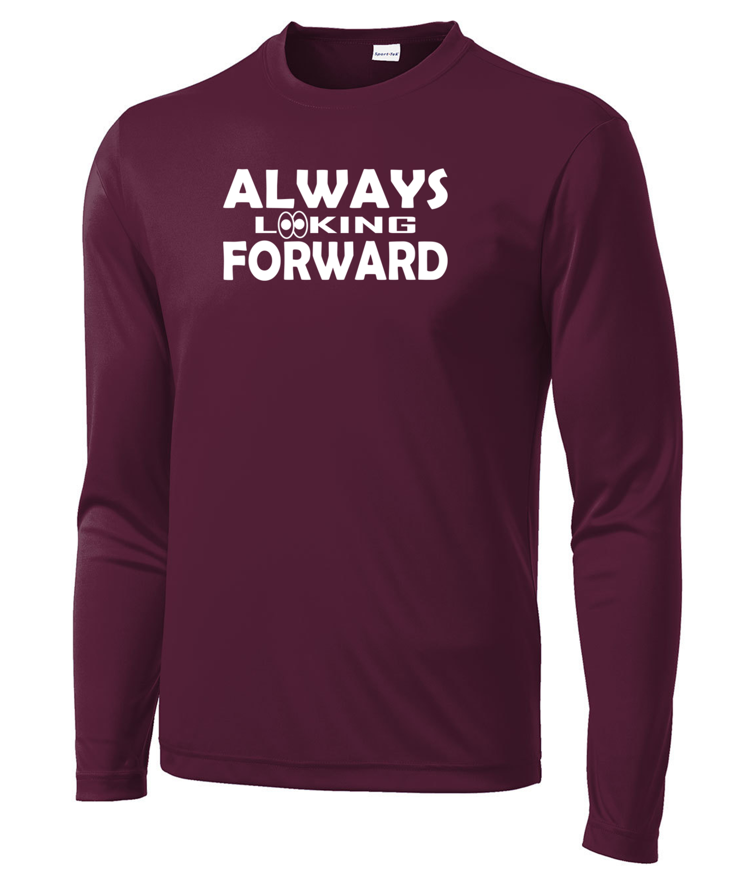 Always Looking Forward Long Sleeve Performance Tee