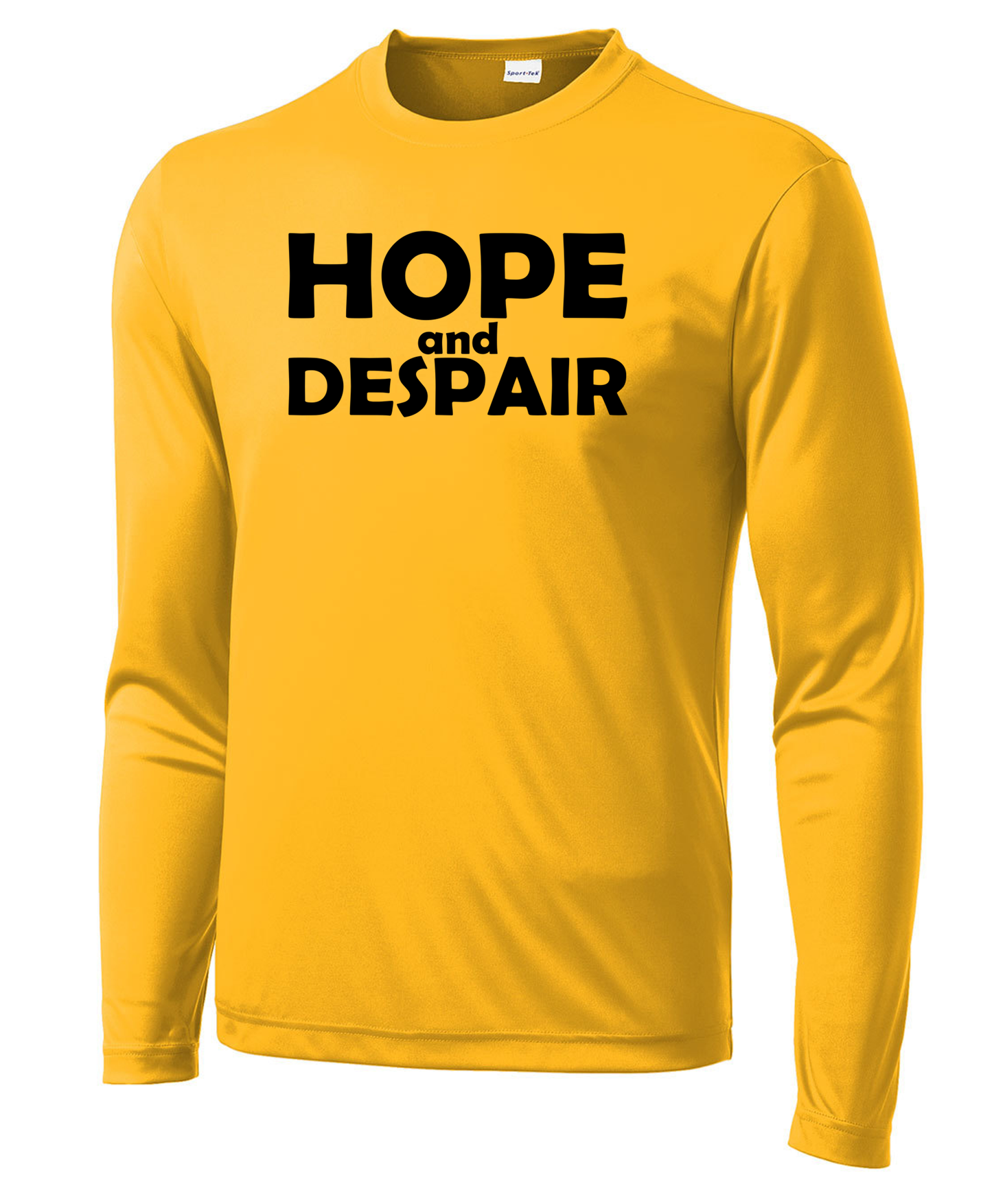 Hope & Despair Long Sleeve Performance Tee