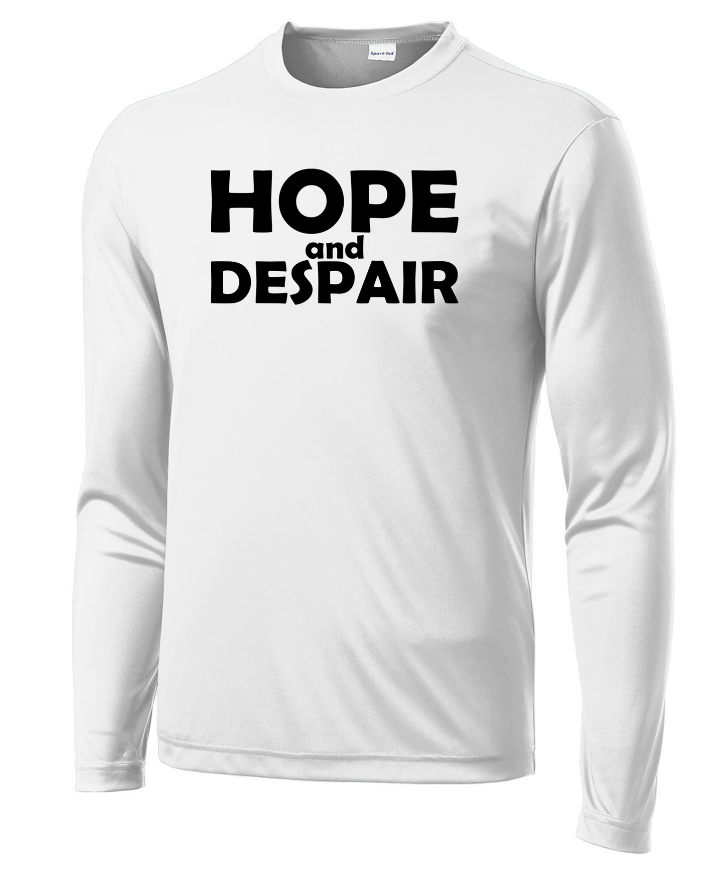 Hope & Despair Long Sleeve Performance Tee