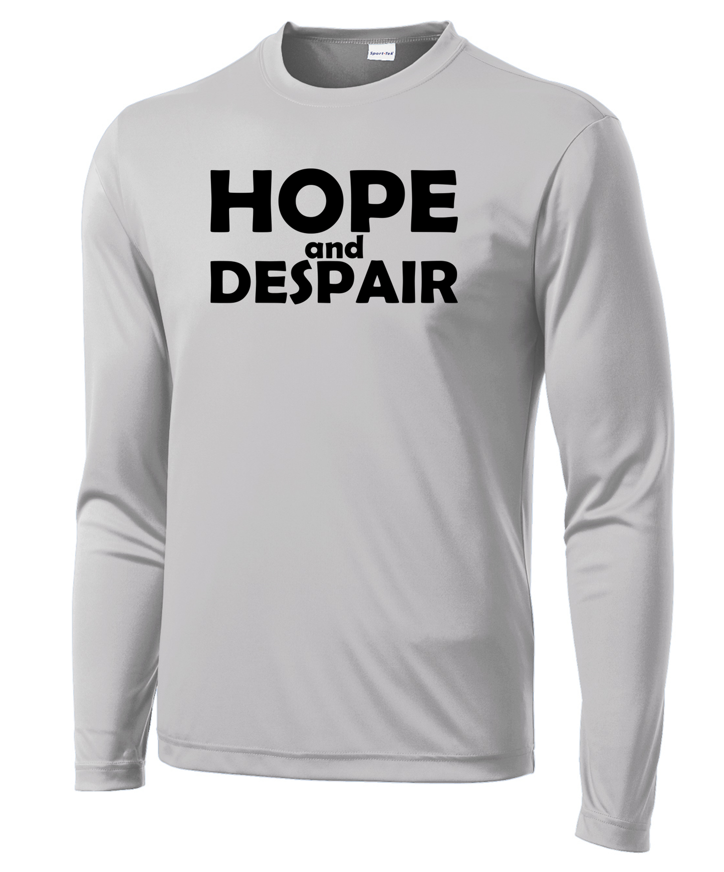 Hope & Despair Long Sleeve Performance Tee