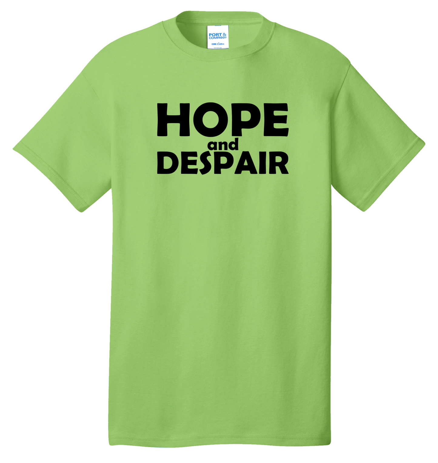 Hope & Despair Cotton Tee