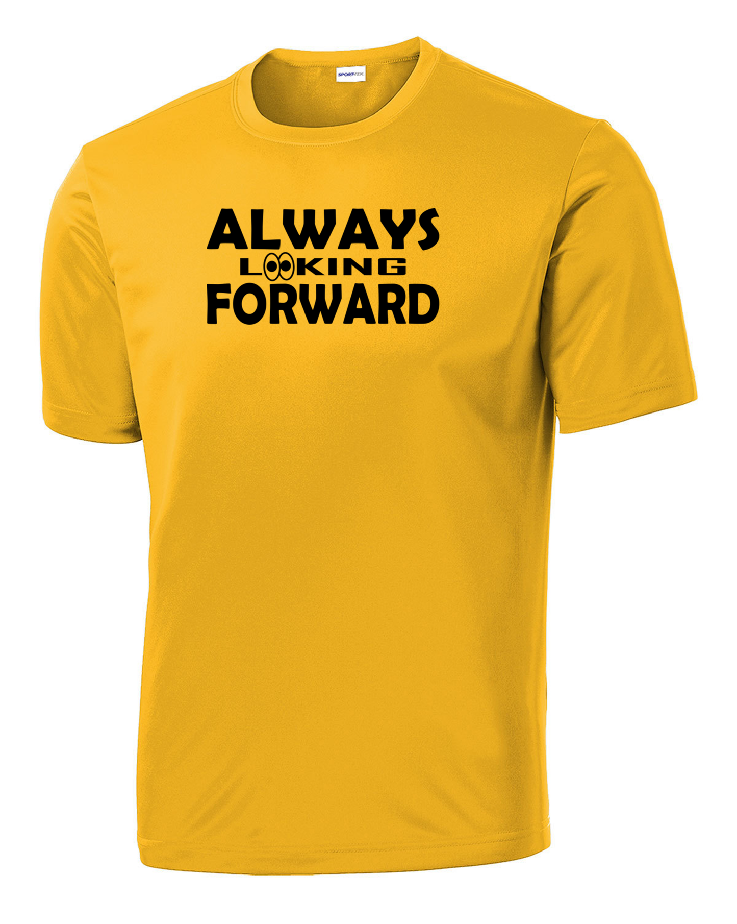 Always Looking Forward Performance Tee