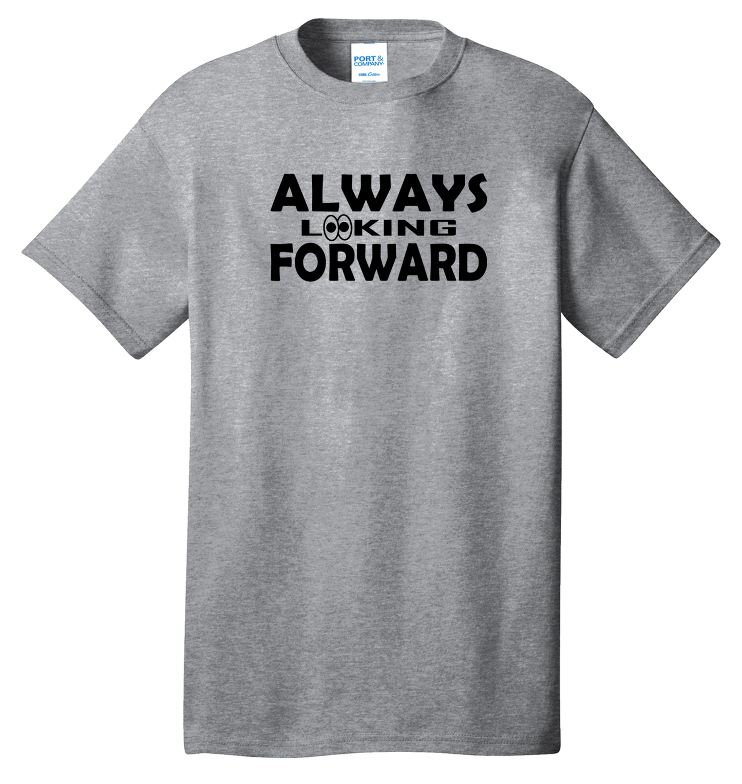 Always Looking Forward Cotton Tee