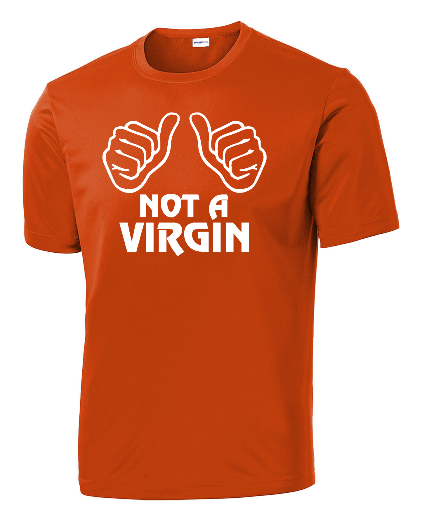 Not a Virgin Performance Tee