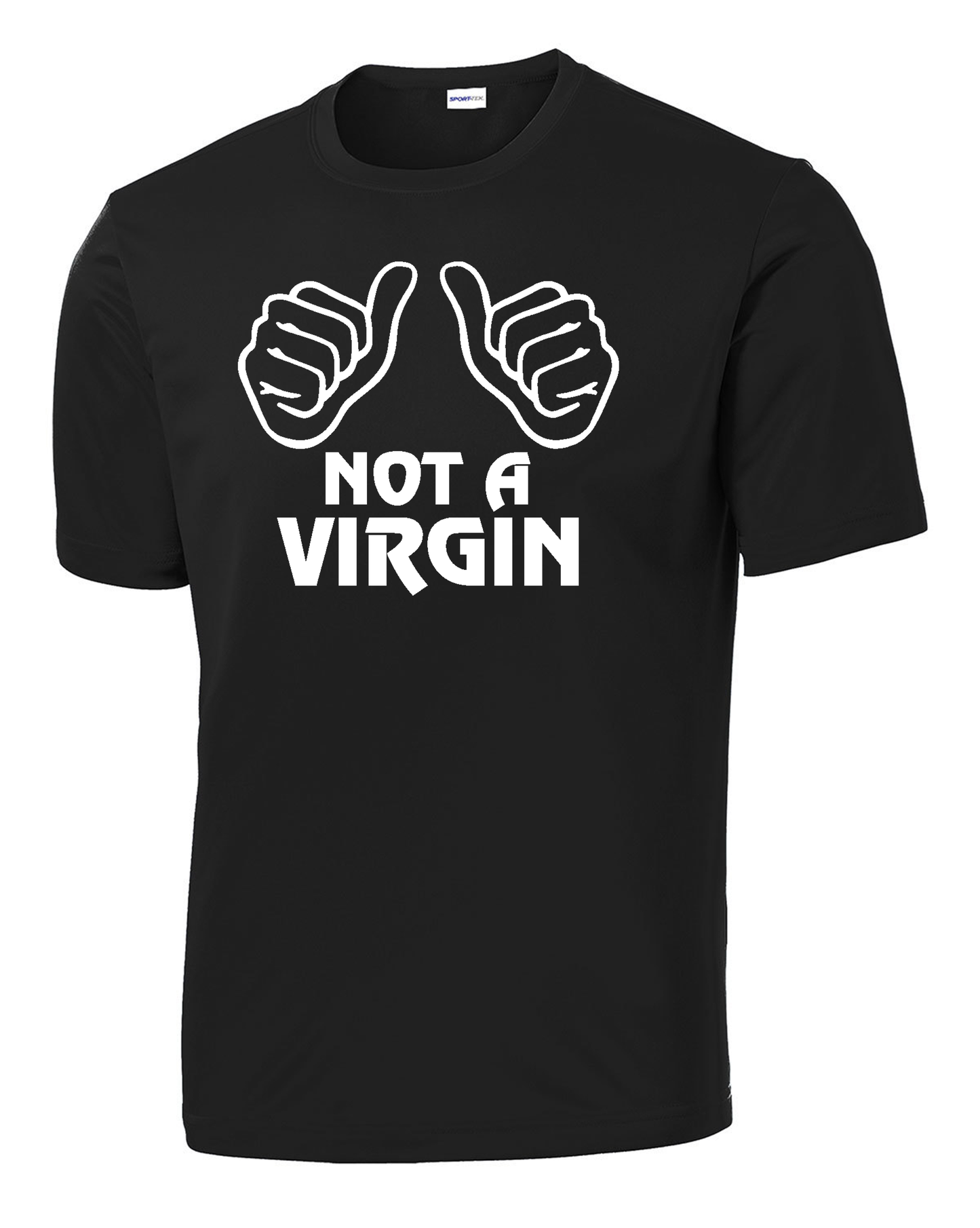 Not a Virgin Performance Tee