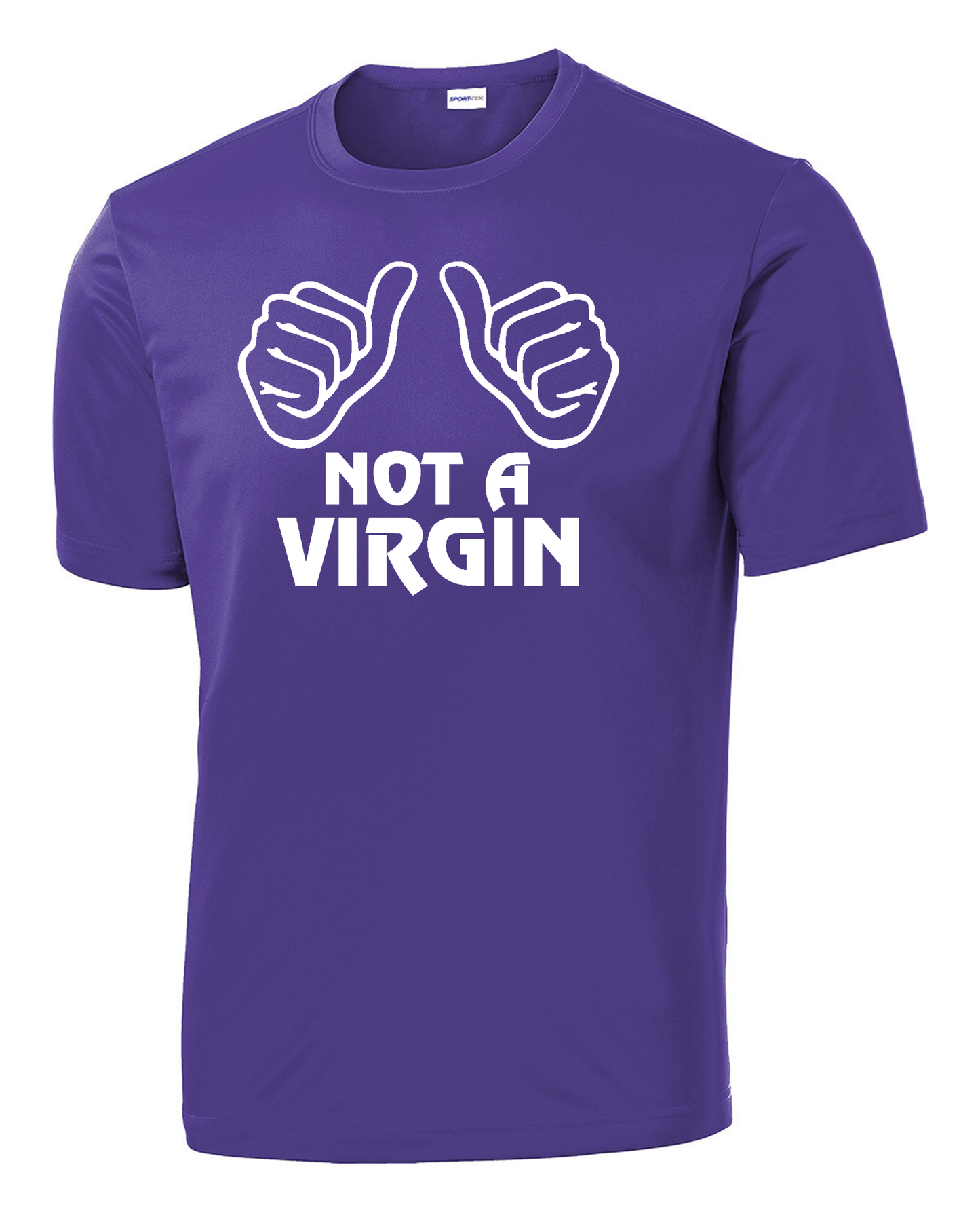 Not a Virgin Performance Tee