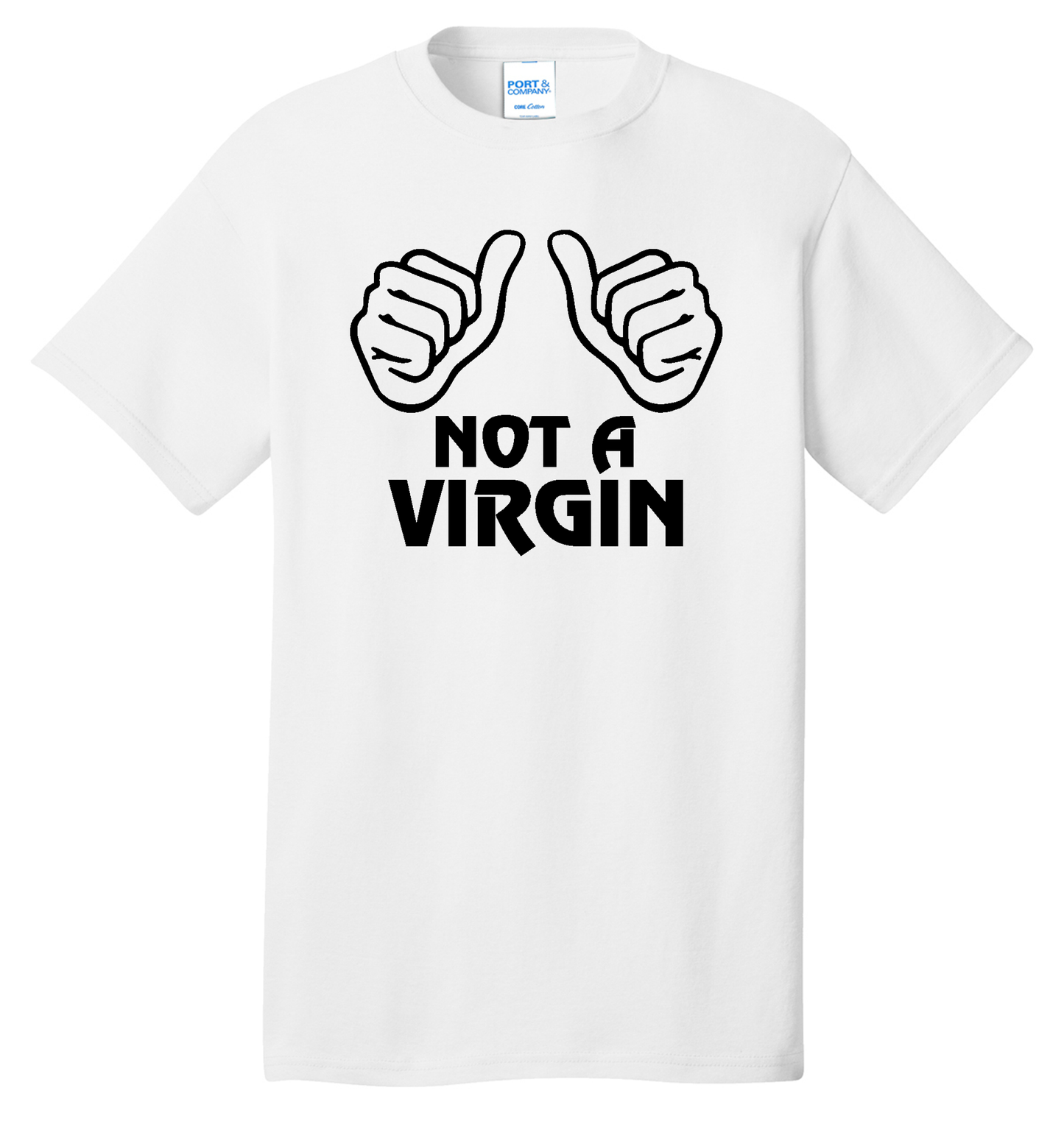 Not a Virgin Cotton Tee