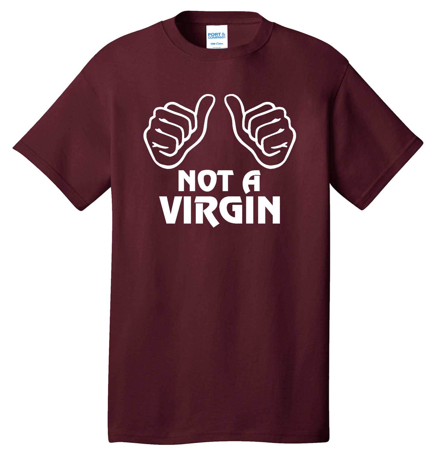 Not a Virgin Cotton Tee