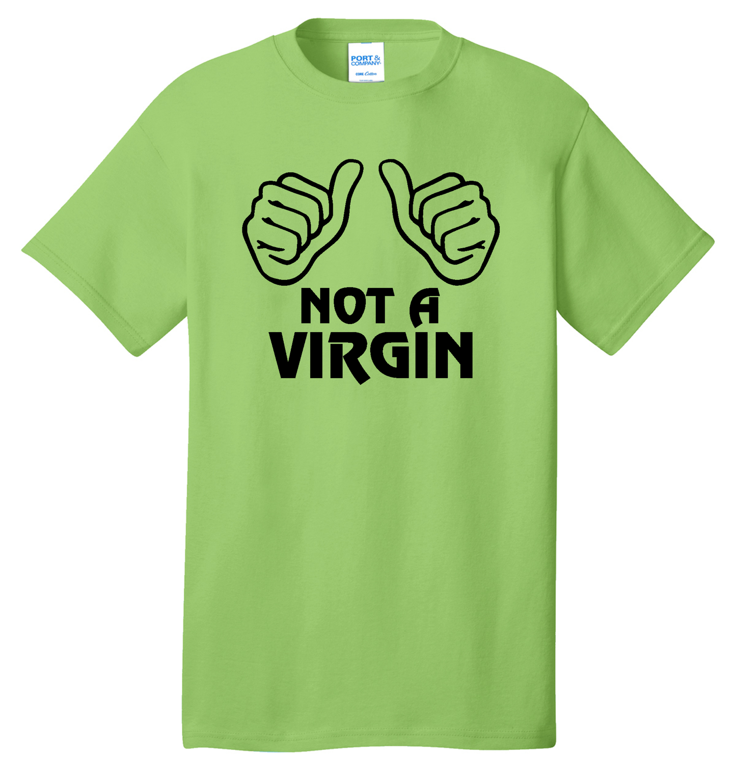 Not a Virgin Cotton Tee