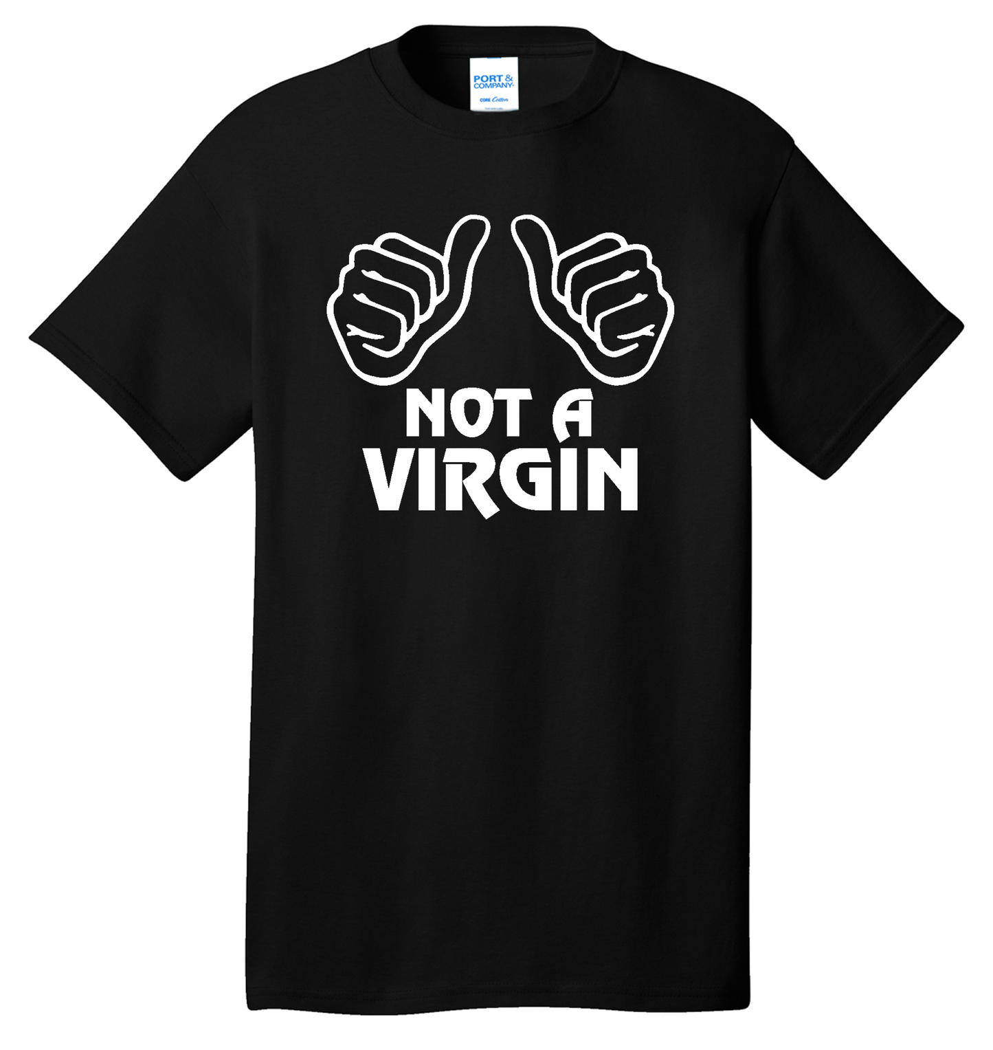 Not a Virgin Cotton Tee