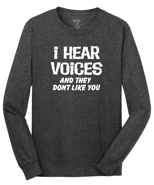 I Hear Voices Long Sleeve Cotton Tee