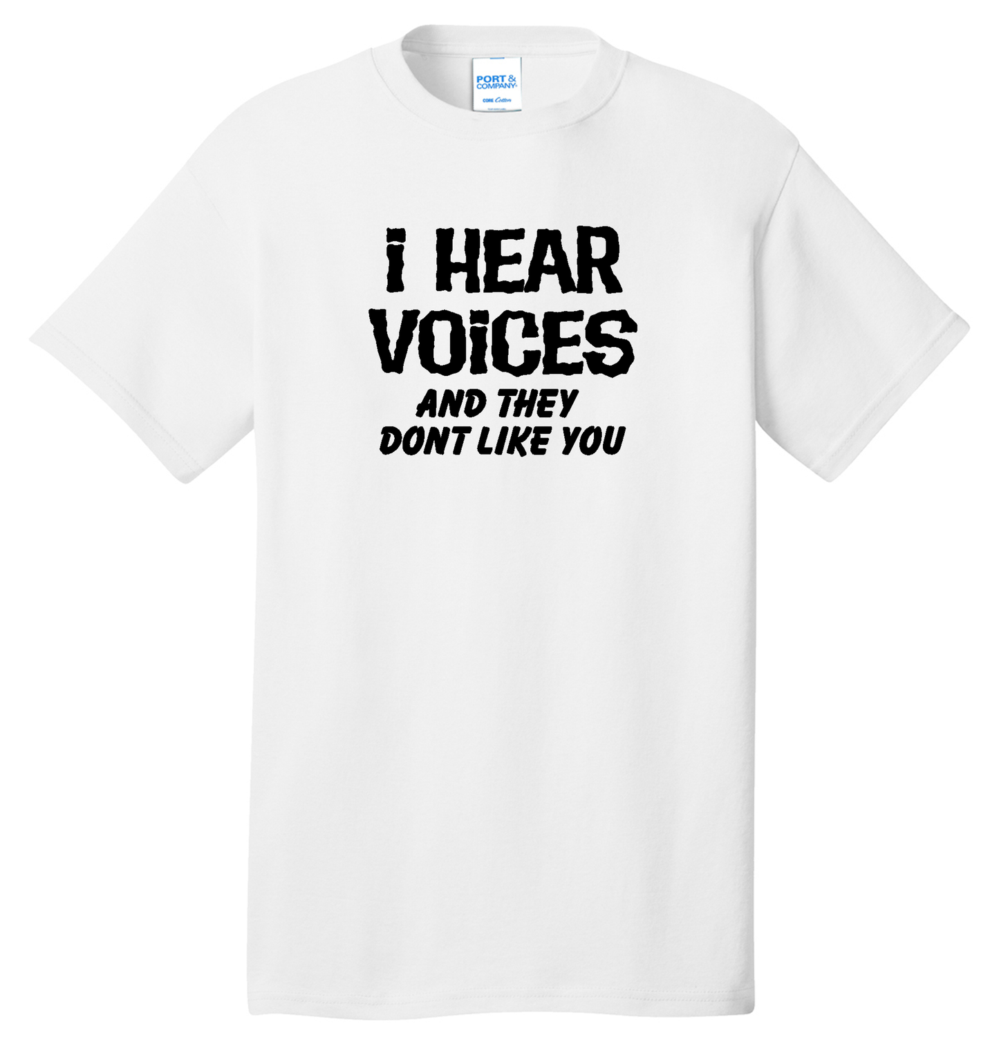 I Hear Voices Cotton Tee